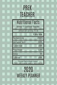 Prek Teacher Nutritional Facts Weekly Planner 2020