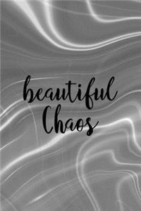 Beautiful Chaos