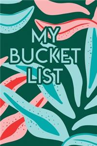 My Bucket List