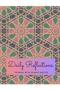 Daily Reflections / Journal With Islamic Quotes