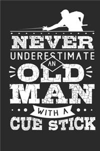 Never Underestimate An Old Man With A Cue Stick