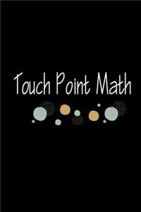 Touch Point Math