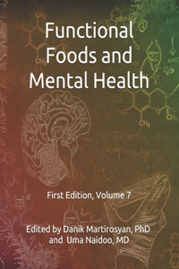 Functional Foods and Mental Health