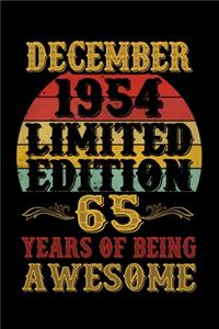 December 1954 Limited Edition 65 Years Of Being Awesome