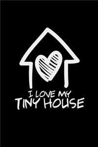 I love my tiny house