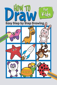 How to Draw for Kids