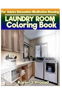 LAUNDRY Room book for Adults Relaxation Meditation Blessing
