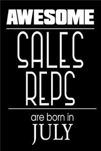 Awesome Sales Reps Are Born in July