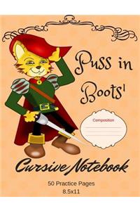 Puss in Boots' Cursive Notebook