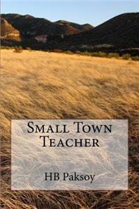 Small Town Teacher