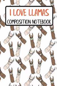 I Love Llamas - Composition Notebook