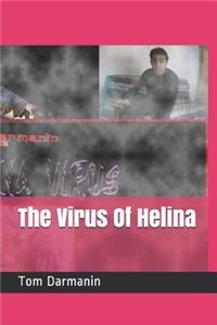The Virus of Helina