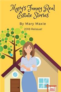 Mary's Funny Real Estate Stories