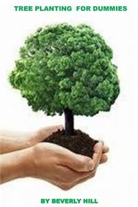 Tree Planting for Dummies