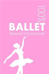 Ballet Dancer Training Log and Diary