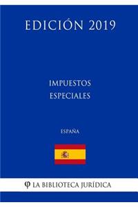 Impuestos especiales (España) (Edición 2019)