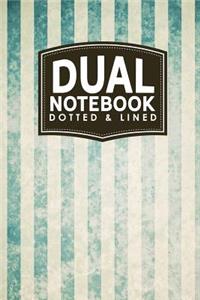 Dual Notebook - Dotted & Lined