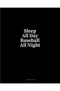 Sleep All Day Baseball All Night: Menu Planner