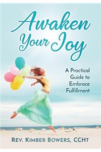 Awaken Your Joy