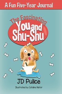 Fascinating You and Shu-Shu