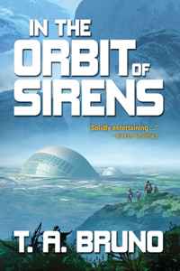 In the Orbit of Sirens