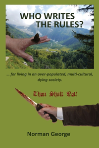 Who Writes the Rules