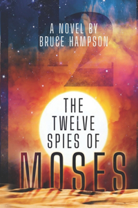 Twelve Spies Of Moses