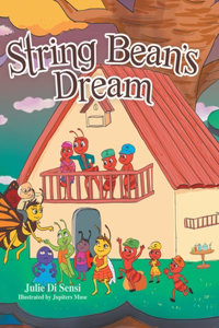 String Bean's Dream