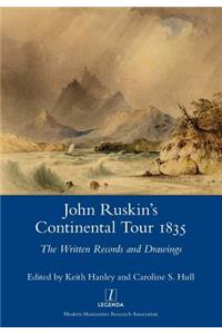 John Ruskin's Continental Tour 1835