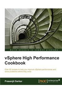 Vsphere High Performance Cookbook