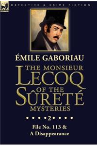 Monsieur Lecoq of the Sûreté Mysteries