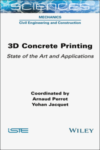 3D Concrete Printing