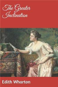 The Greater Inclination