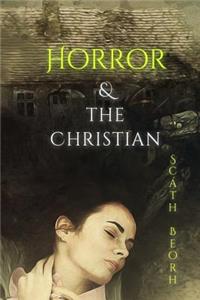 Horror & the Christian