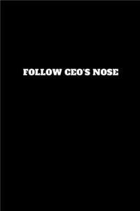 Follow Ceo's Nose