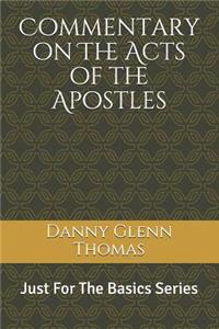 Commentary on the Acts of the Apostles