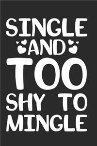 Single and Too Shy to Mingle