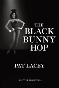 Black Bunny Hop