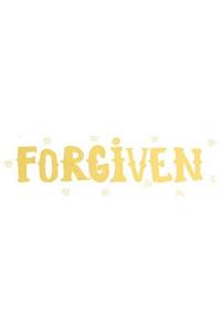 Forgiven