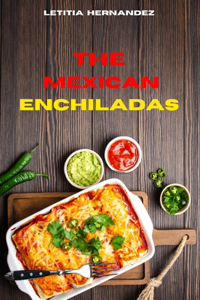Mexican Enchiladas