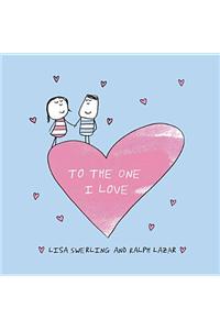 To the One I Love