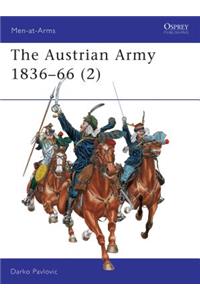 The Austrian Army 1836–66 (2)