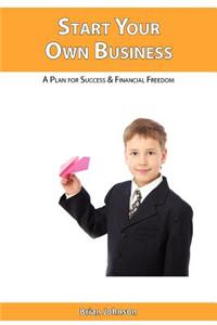 Start Your Own Business