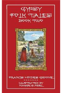 Gypsy Folk Tales - Book Two