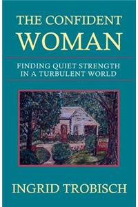 The Confident Woman