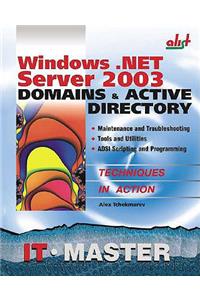 Windows .Net Server 2003 Domains & Active Directory