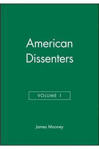 American Dissenters, Volume 1