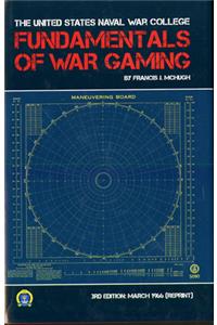 The Fundamentals of War Gaming