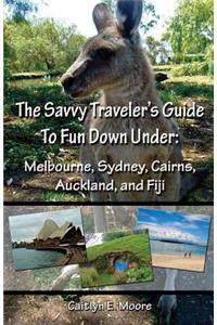 The Savvy Traveler's Guide to Fun Down Under