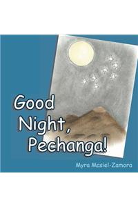 Good Night, Pechanga!